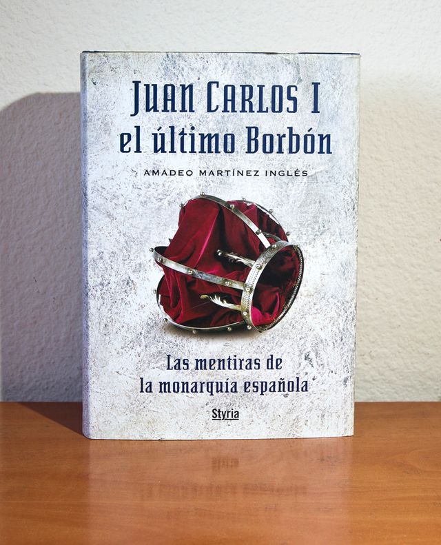 JUAN CARLOS I, EL ULTIMO BORBON