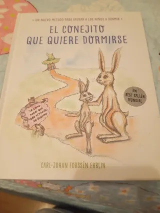 El conejito que quiere dormirse: Un nuevo métod...
