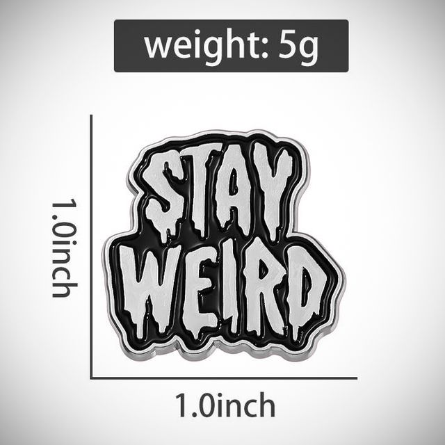 Pin esmaltado Stay Weird