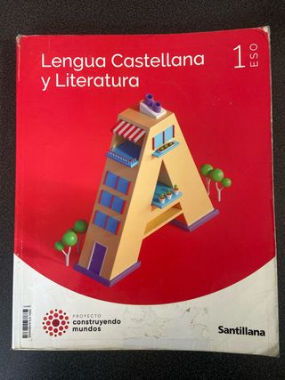 LENGUA CASTELLANA Y LITERATURA 1 ESO SANTILLANA