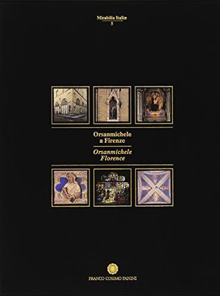 Orsanmichele a Firenze  panini.2 vol.