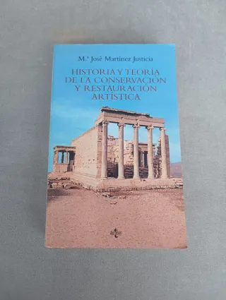 Historia teoría de la conservación y restauración