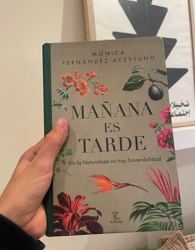 Mañana es tarde: Sin la Naturaleza no hay Soste...