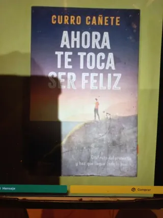 Ahora te toca ser Feliz