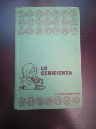 La Cenicienta y otros cuentos