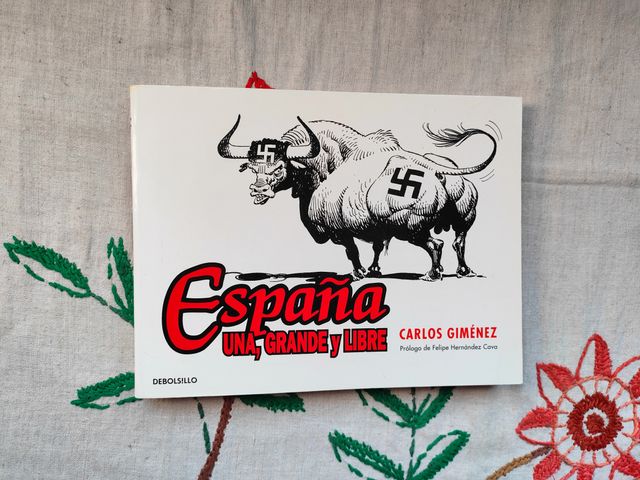 España una, grande y libre. Carlos Giménez.