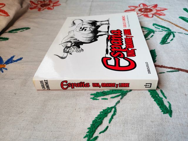 España una, grande y libre. Carlos Giménez.