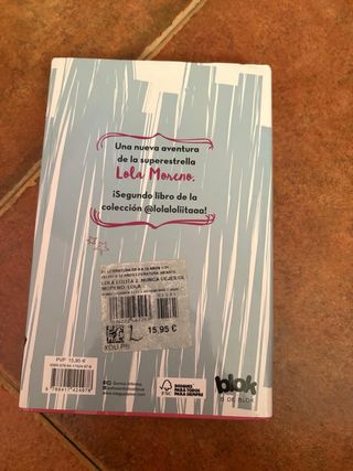Nunca dejes de soñar (Lola Lolita 2): La histor...