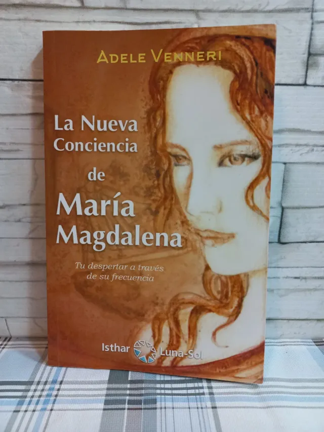 La Nueva Conciencia de María Magdalena