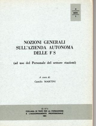 Nozioni Generali Sull'Azienda Autonoma FS