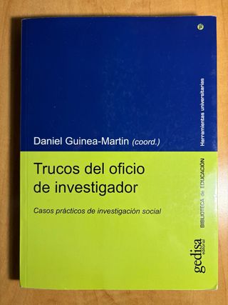 Trucos del oficio de investigador: Casos prácti...
