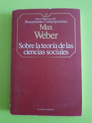Sobre la teoría de las ciencias sociales – Max Web