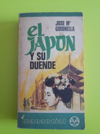 El Japón y su duende – José María Gironella