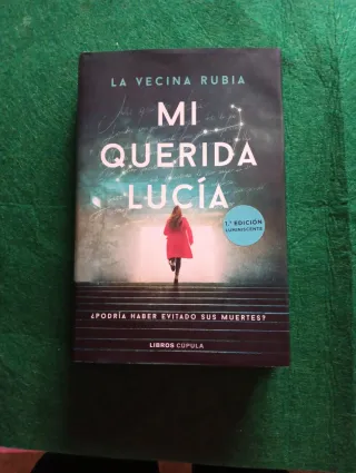 Mi querida Lucía - Primera edición limitada lum...
