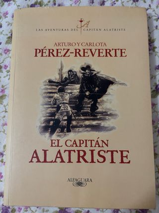 El capitán Alatriste / Captain Alatriste (Las a...