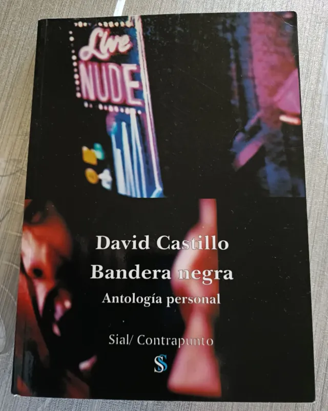 Bandera Negra: Antología Personal - David Castillo