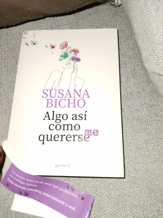 Algo así como quererme: La primera novela de Su...