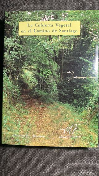 “La cubierta vegetal en el Camino De Santiago”