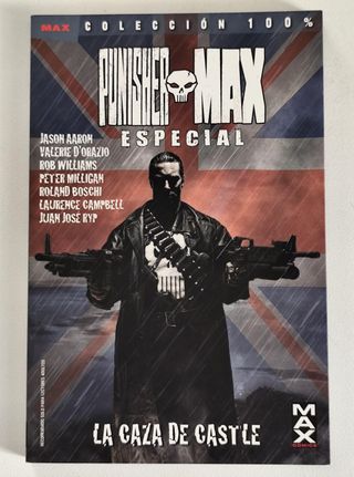 PUNISHER MAX ESPECIAL LA CAZA DE CASTLE 100%MARVEL