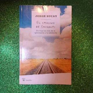 El camino de shimriti de Jorge Bucay