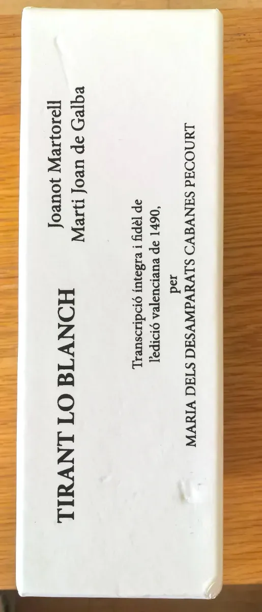 Tirant lo Blanch (Catalan Edition)