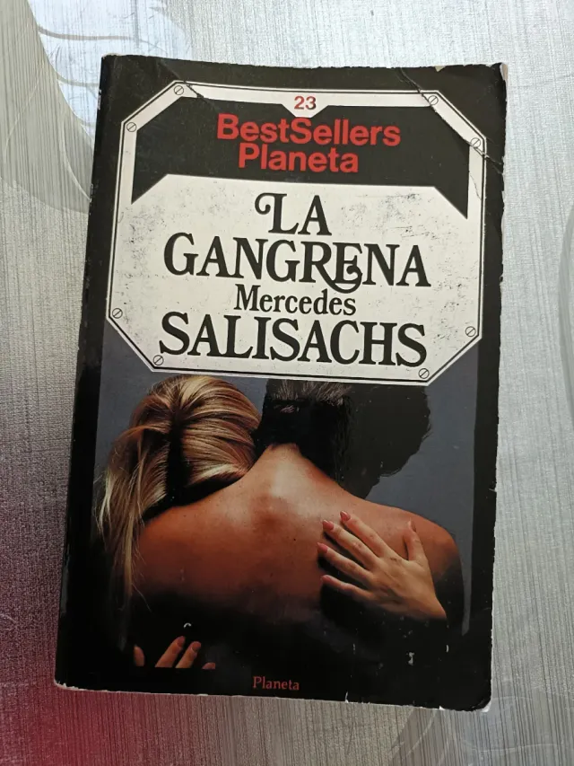 La Gangrena. Mercedes Salisachs.Tapas blandas .