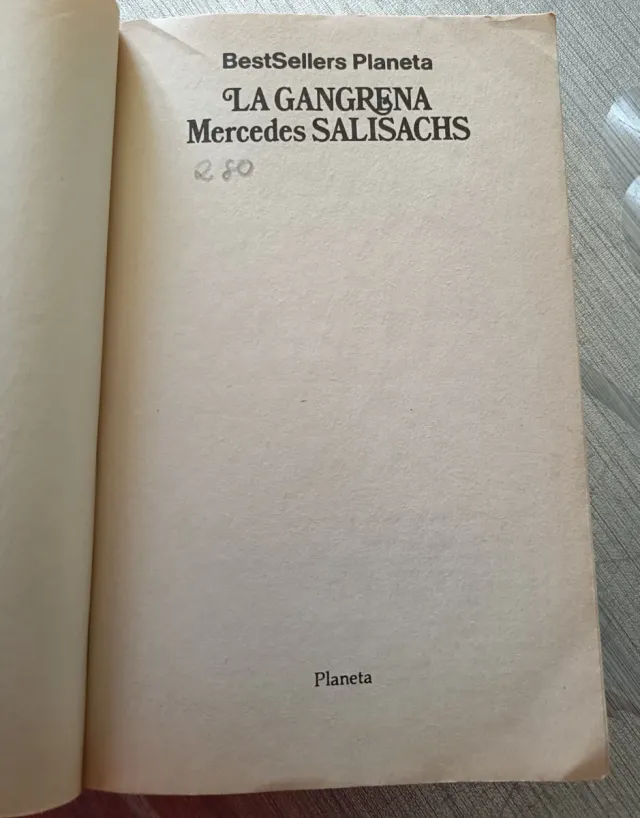 La Gangrena. Mercedes Salisachs.Tapas blandas .