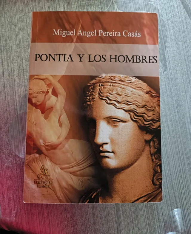 Pontia y los hombres. Miguel Angel Pereira.