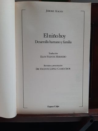 El niño hoy. Desarrollo humano y familia.