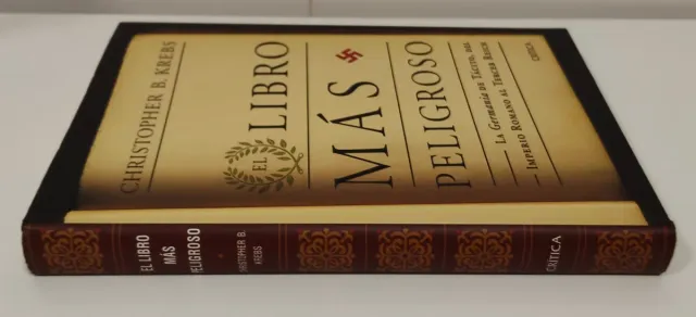 El libro más peligroso La Germania de Tácito, d...