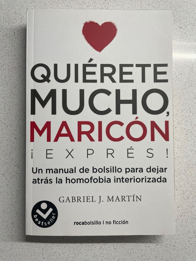 Quiérete mucho, maricón / Love Yourself a Lot F...