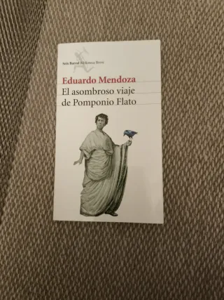 El asombroso viaje de Pomponio Flato (Spanish E...