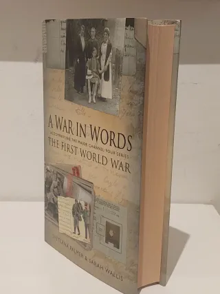A War in Words. The First World War.