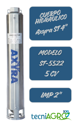 Cuerpo Hidráulico Axyra ST 4" Modelo ST5522 5 CV