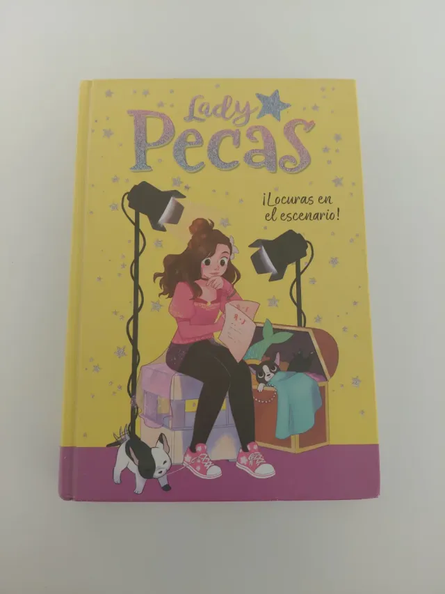 ¡Locuras en el escenario! (Serie Lady Pecas 2)