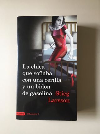 La chica que soñaba con una cerilla y un bidón...