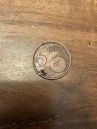 Moneda 5 céntimos Euro (con exceso de material)