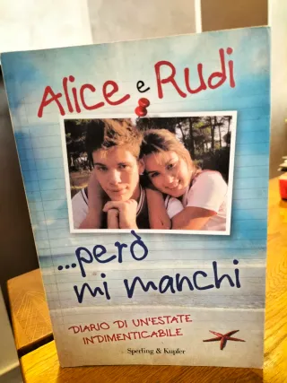 Però mi manchi. Diario di un'estate indimentica...