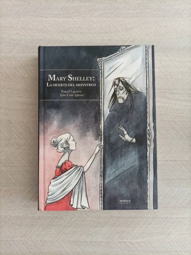 MARY SHELLEY LA MUERTE DEL MONSTRUO