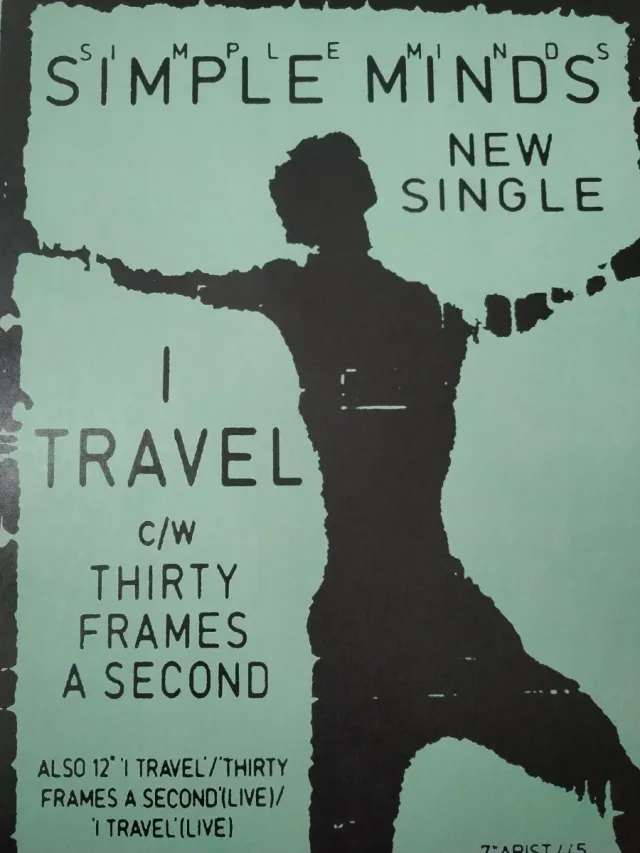 Cartel Simple Minds I Travel / Thirty Frames