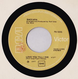 Baccara Sorry I'm A Lady / Love You Till I Die 7"