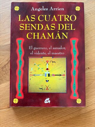 Las cuatro sendas del chamán