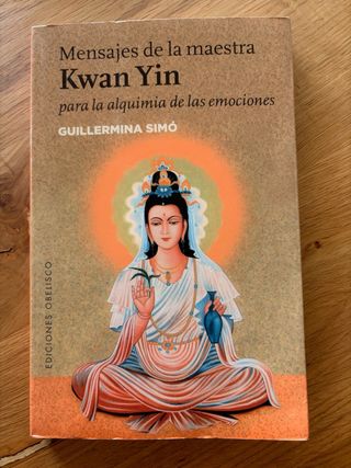 Libro mensajes de la maestra Kwan Yin