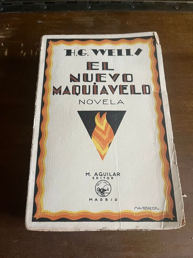 El Nuevo Maquiavelo - H.G. Wells - Observad fotos
