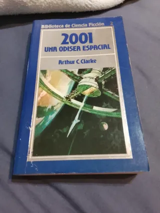 2001 una odisea espacial Arthur C. Clarke