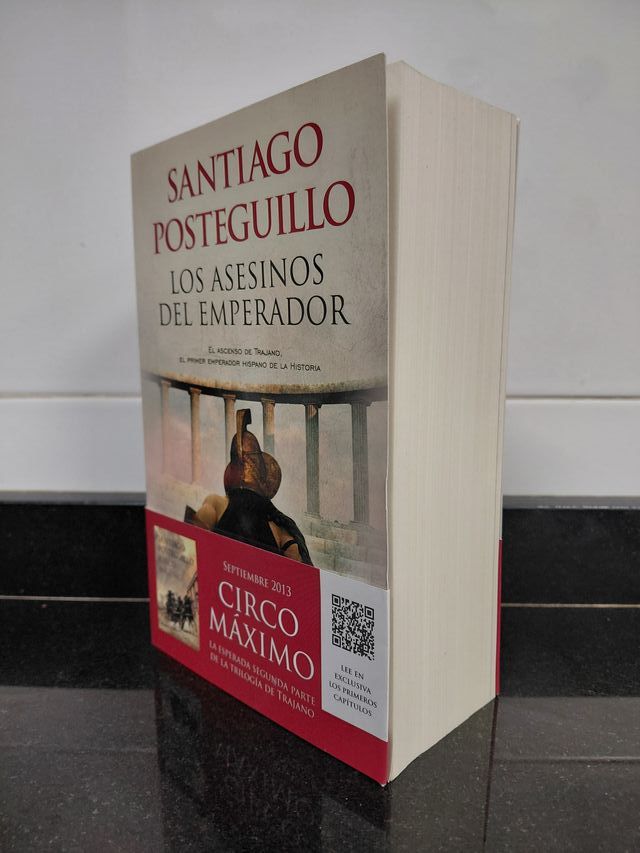 Los asesinos del emperador. Santiago Posteguillo