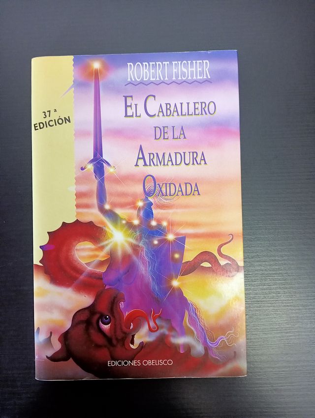 El Caballero De la Armadura Oxidada (Coleccion ...