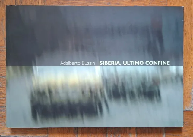 Siberia, ultimo confine