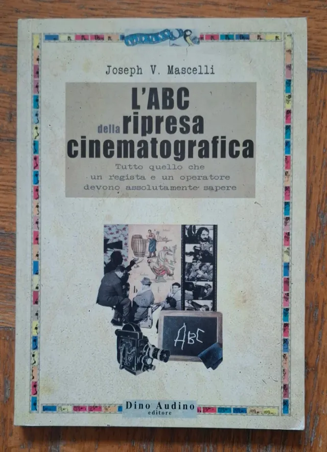 L'abc della ripresa cinematografica