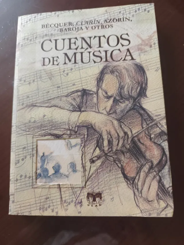 Libro Cuentos de Música Bécquer, Clarín, Azorín